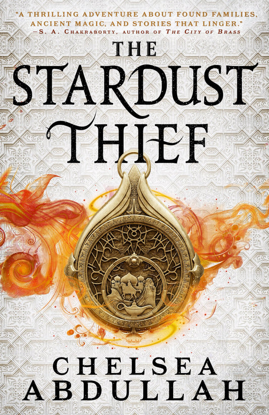 The Stardust Thief - Chelsea Abdullah