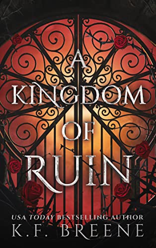 A Kingdom of Ruin - K. F. Breene