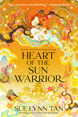 Heart of the Sun Warrior - Sue Lynn Tan