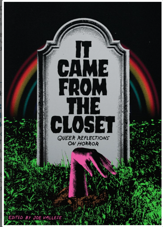 It Came from the Closet: Queer Reflections on Horror