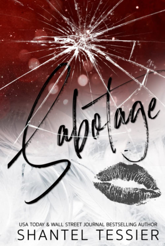 Sabotage - Shantel Tessier