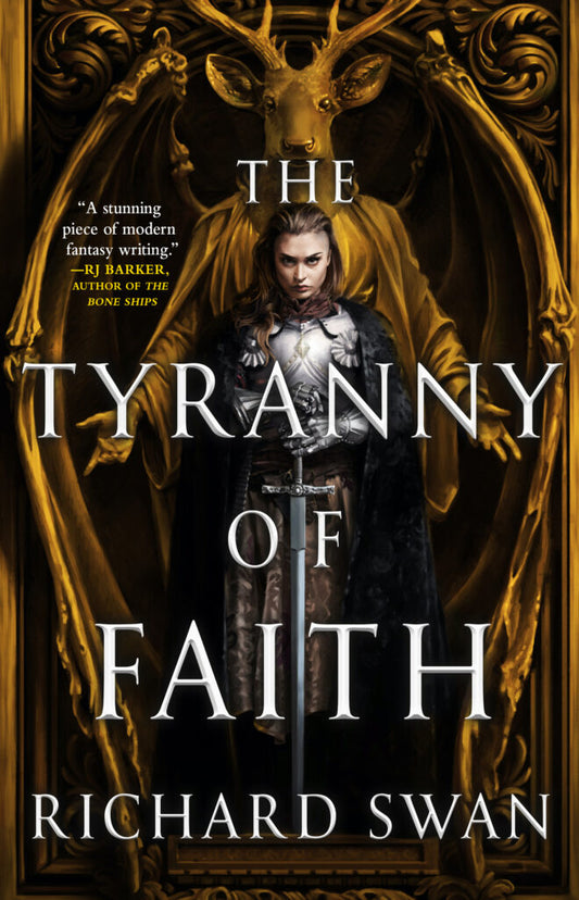 The Tyranny of Faith - Richard Swan