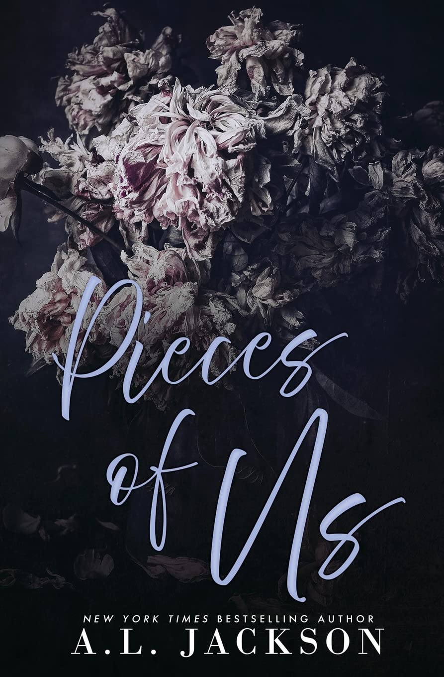 Pieces of Us - A.L. Jackson