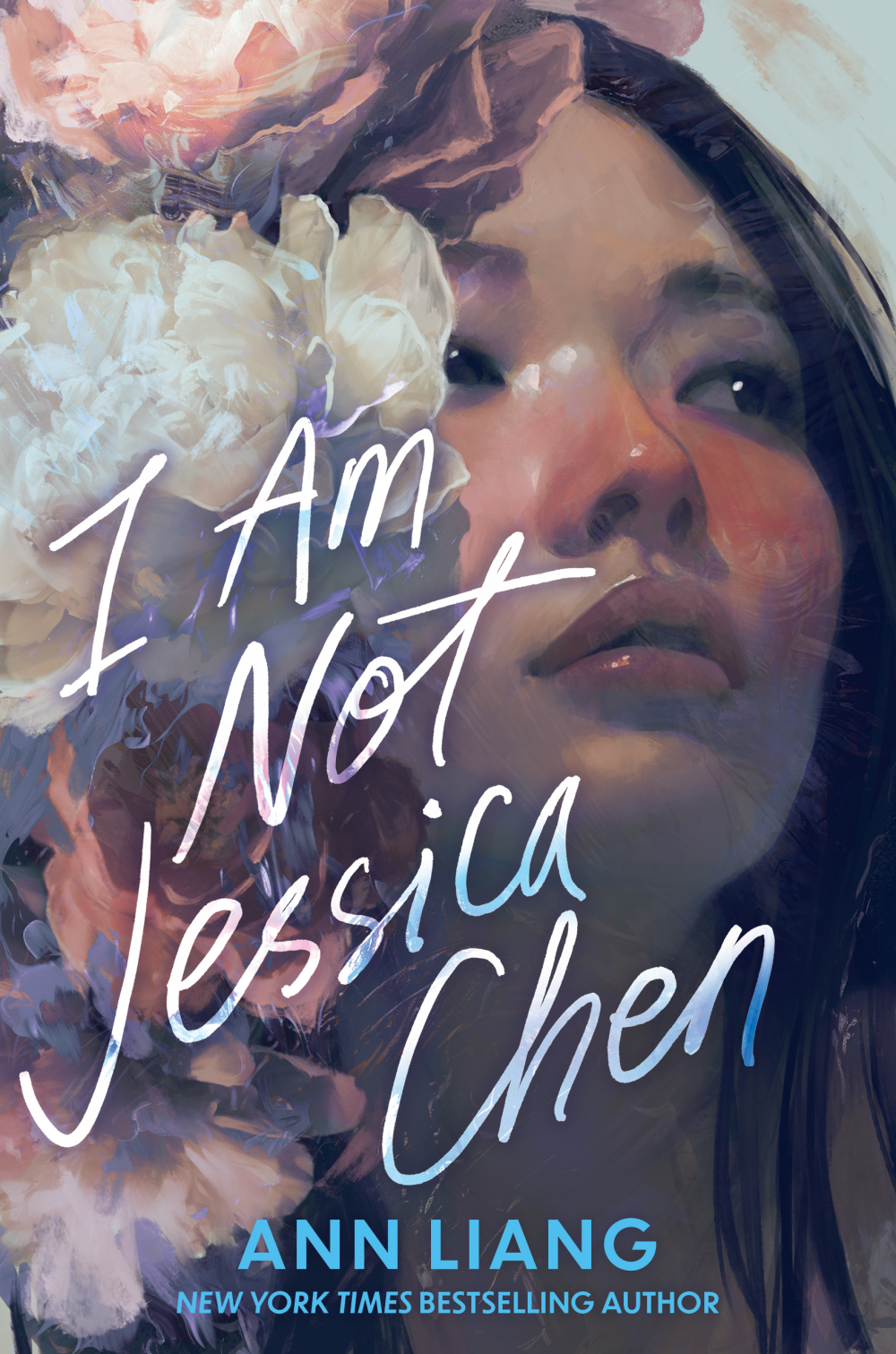 I Am Not Jessica Chen - Ann Liang