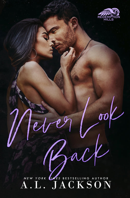 Never Look Back - A.L. Jackson
