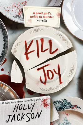 Kill Joy - Holly Jackson