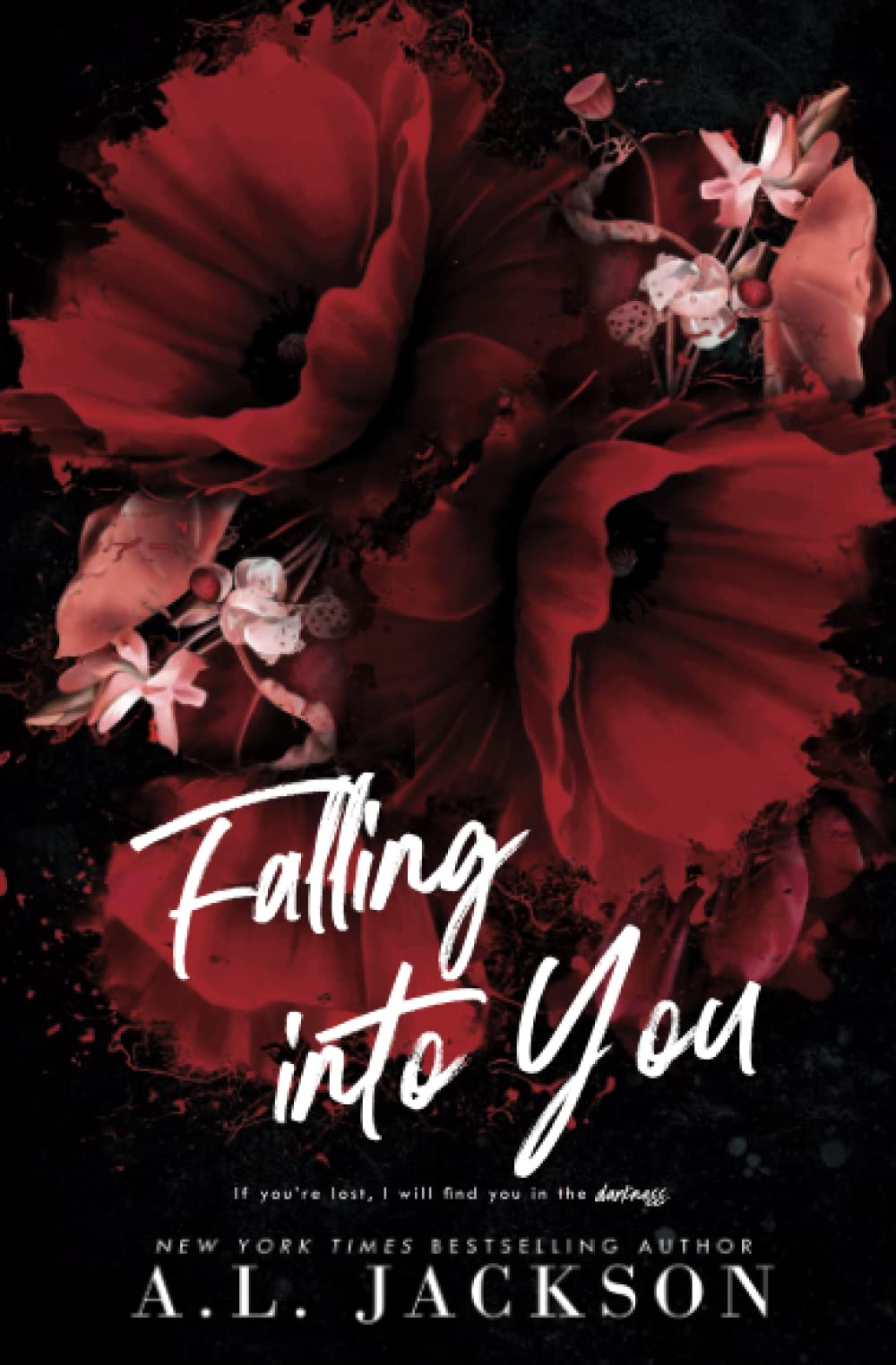 Falling Into You - A.L. Jackson