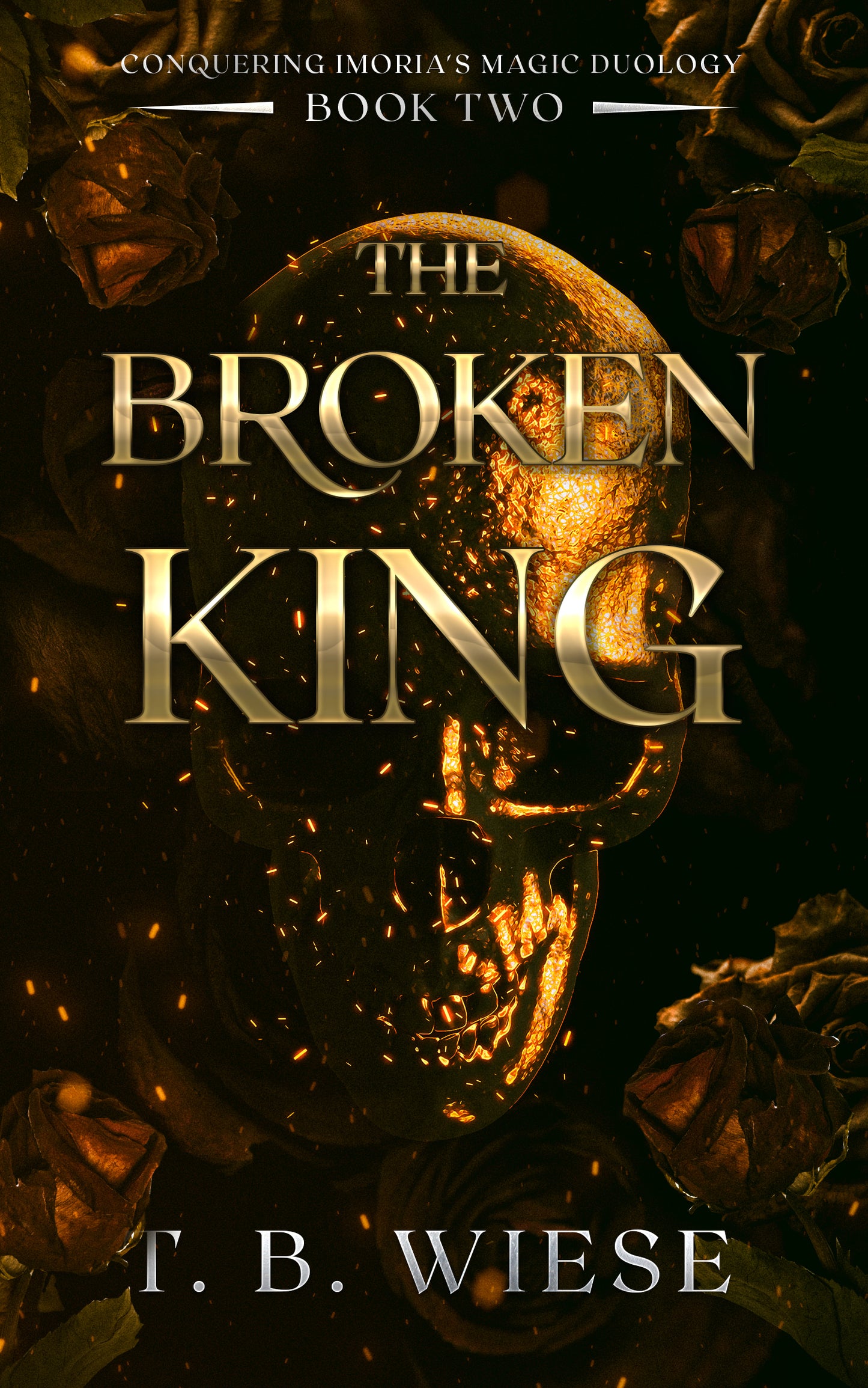 The Broken King - T.B. Wiese