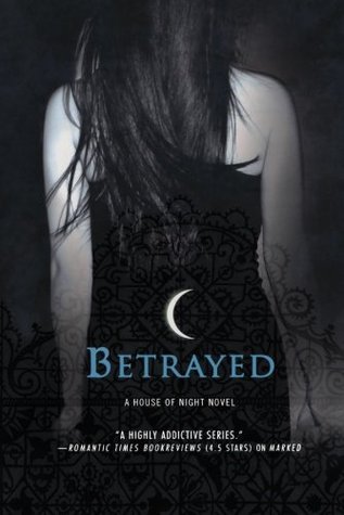 Betrayed - P.C. Cast & Kristin Cast