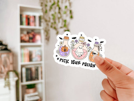 Pick Your Poison Sticker