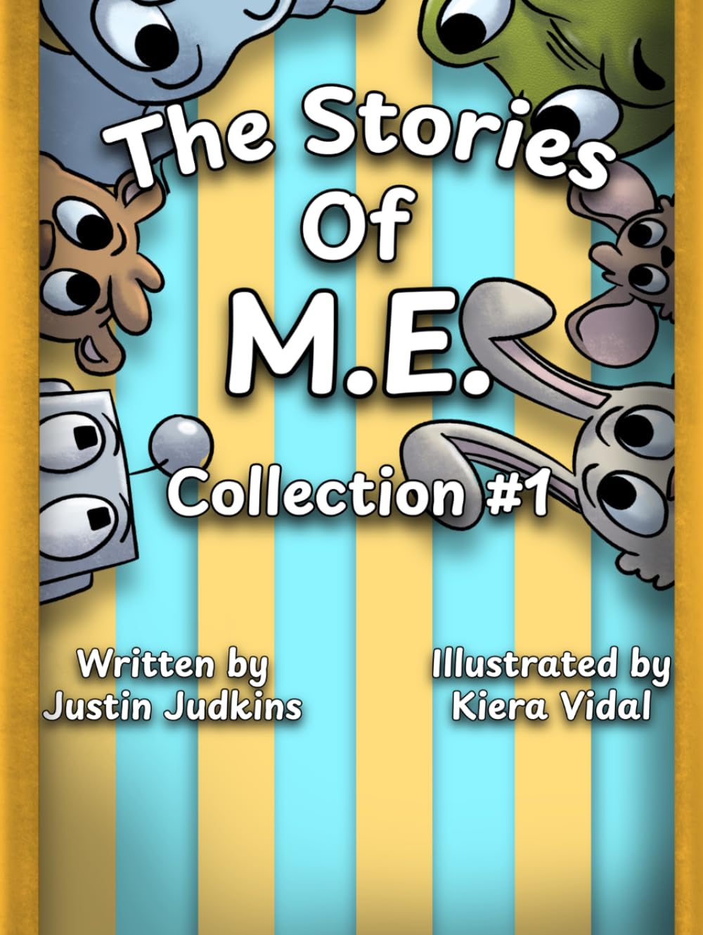 The Stories of M.E. Collection #1