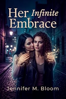 Her Infinite Embrace