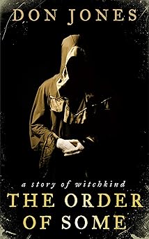 The Order of Some - Don Jones