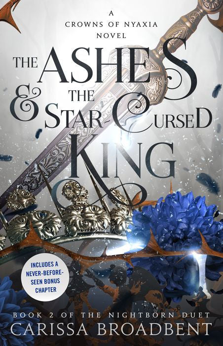 Ashes & the Star-Cursed King - Carissa Broadbent