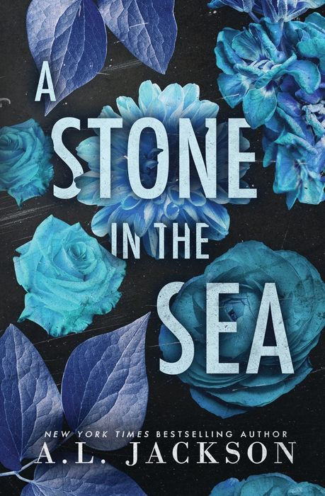 A Stone in the Sea - A.L. Jackson