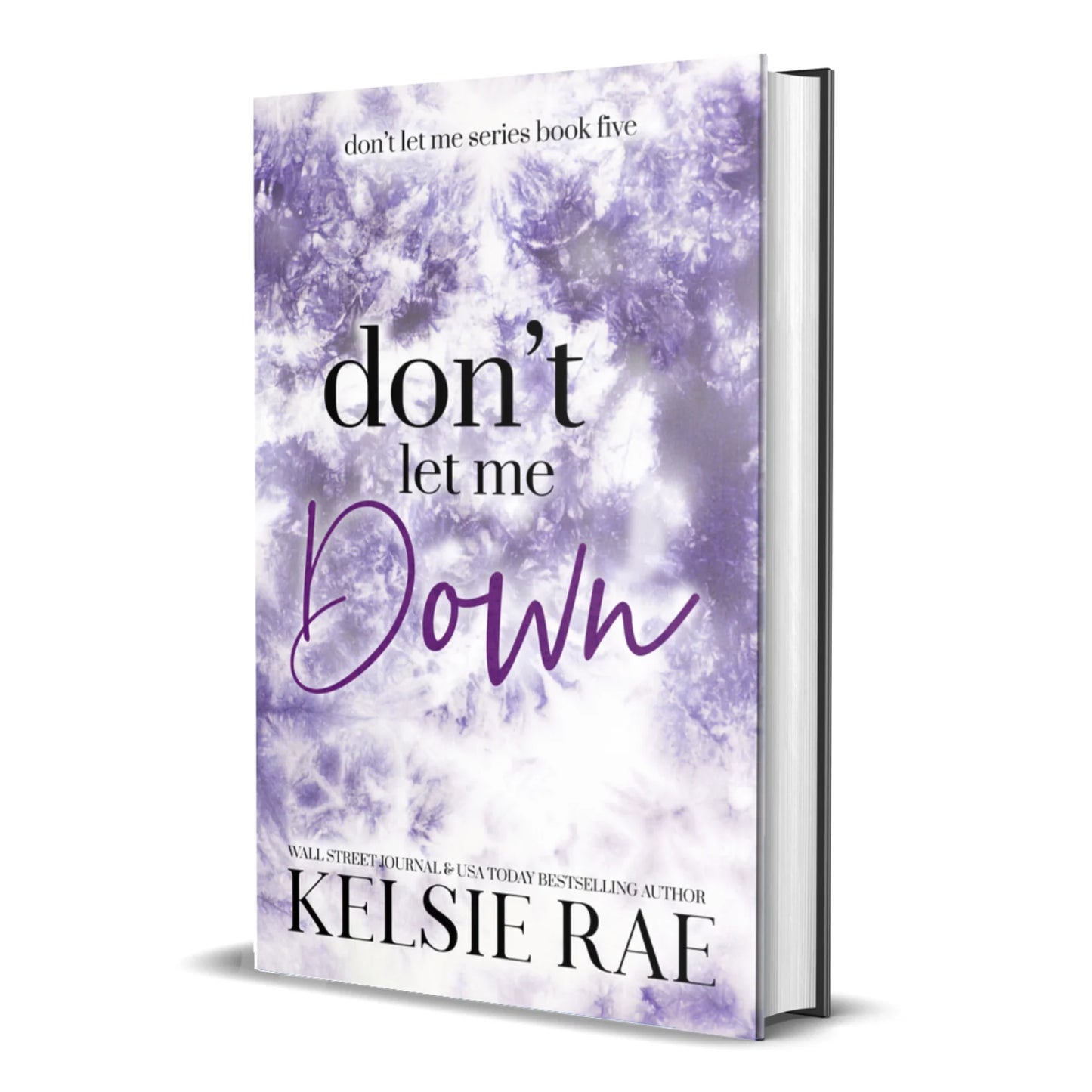 Don't Let Me Down - Kelsie Rae