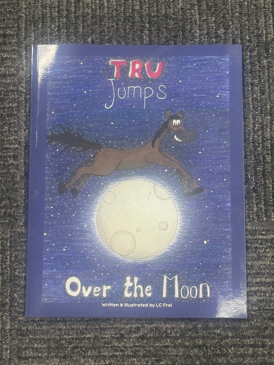 Tru Jumps Over the Moon