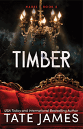 Timber - Tate James
