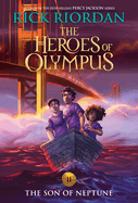 Heroes of Olympus: The Son of Neptune - Rick Riordan