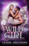 Wild Girl - C.R. Jane & Mila Young