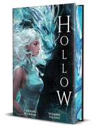 Hollow - Caroline Peckham & Susanne Valenti