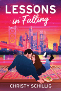 Lessons in Falling - Christy Schillig