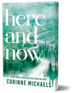 Here and Now - Corinne Michaels