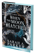 When the Moon Hatched - Sarah A. Parker