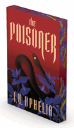 The Poisoner - I.V. Ophelia
