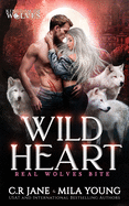 Wild Hear - C.R. Jane & Mila Young