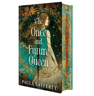 The Once and Future Queen - Paula Lafferty