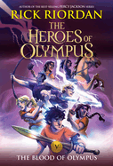 Heroes of Olympus: The Blood of Olympus - Rick Riordan