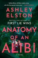Anatomy of an Alibi - Ashley Elston