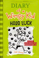 Diary of a Wimpy Kid: Hard Luck - Jeff Kinney