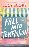 Fall Into Temptation - Lucy Score