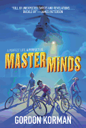 Masterminds - Gordon Korman